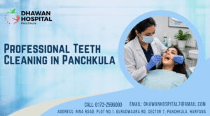 Professional Teeth Cleaning in Panchkula