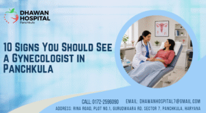 10 Signs You Should See a Gynecologist in Panchkula