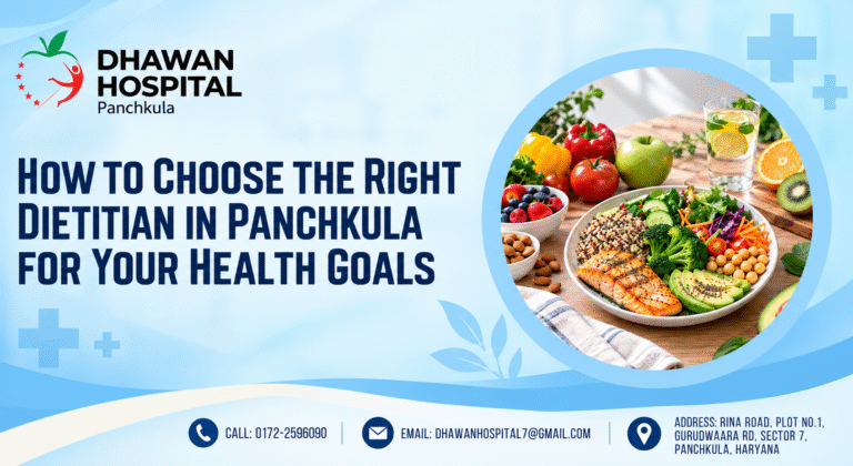 How to Choose the Right Dietitian in Panchkula for Your Health Goals
